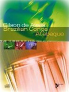 Gilson de Assis - Brazilian Conga - Atabaque