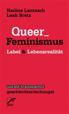 BRET, Lea Bretz, Leah Bretz, Lantzsch, Nadin Lantzsch, Nadine Lantzsch - Queer_Feminismus