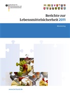 Saskia Dombrowski - Berichte zur Lebensmittelsicherheit 2011: Monitoring