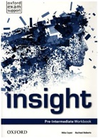 Fiona Beddall, Rachael Roberts, Mike Sayer, Jayne Wildman - insight: Insight Pre Intermediate Workbook