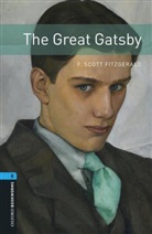 F. Scott Fitzgerald - Oxford Bookworms Library: The Great Gatsby