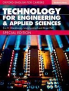 Eric H. Glendinning, Lewis Lansford, Alison Pohl - Technology for Engineering and Applied Sciences: Student Book