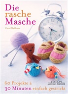 Carol Meldrum - Die rasche Masche