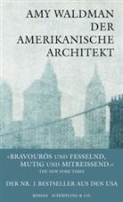 Amy Waldman - Der amerikanische Architekt