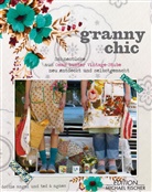 Blodel, Rachelle Blodel, Blondel, Rachelle Blondel, Fussel, Fussell... - Granny Chic