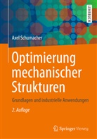 Axel Schumacher - Optimierung mechanischer Strukturen