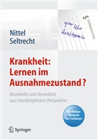 Nitte, Diete Nittel, Dieter Nittel, Seltrech, Seltrecht, Seltrecht... - Krankheit: Lernen im Ausnahmezustand?