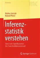 Alexander Heinemann, Janczy, Marku Janczyk, Markus Janczyk, Pfister, Roland Pfister - Inferenzstatistik verstehen