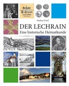 Pankraz Fried, Prof. Fried, Pankraz Fried Prof, Fried Prof Pankraz - Der Lechrain