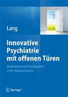 Undine Lang - Innovative Psychiatrie mit offenen Türen