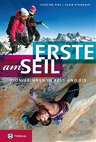 Carolin Fink, Caroline Fink, Karin Steinbach Tarnutzer - Erste am Seil