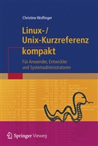 Christine Wolfinger - Linux-Unix-Kurzreferenz kompakt