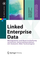 Sören Auer, Andreas Blumauer, Tassilo Pellegrini, Haral Sack, Harald Sack - Linked Enterprise Data