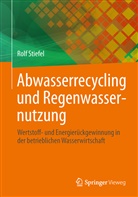 Rolf Stiefel - Abwasserrecycling und Regenwassernutzung
