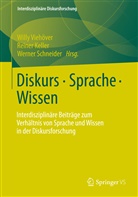 Kelle, Reine Keller, Reiner Keller, Schneider, Werner Schneider, Viehöve... - Diskurs - Sprache - Wissen