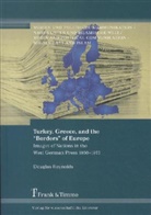 Douglas Reynolds - Turkey, Greece, and the "Borders" of Europe