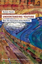 Roman Marek - Understanding YouTube