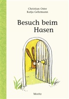 Katja Gehrmann, Christian Oster, Katja Gehrmann - Besuch beim Hasen