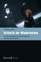 Joy K. Kalu, Joy Kristin Kalu - Ästhetik der Wiederholung