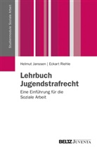 Helmu Janssen, Helmut Janßen, Eckart Riehle - Lehrbuch Jugendstrafrecht
