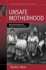 Nicole S Berry, Nicole S. Berry, BERRY NICOLE S, Not Available (NA) - Unsafe Motherhood