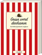Svetlana Handschuh, Gerlinde Gerlinde Herz, Gerlind Herz, Gerlinde Herz - Gessn werd derhamm