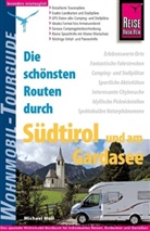 Michael Moll - Reise Know-How Die schönsten Routen durch Südtirol und am Gardasee