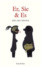 Helme Heine - Er, Sie & Es