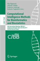 Federico Ambrogi, Federico Ambrogi et al, Elia Biganzoli, Roberto Tagliaferri, Alfred Vellido, Alfredo Vellido - Computational Intelligence Methods for Bioinformatics and Biostatistics
