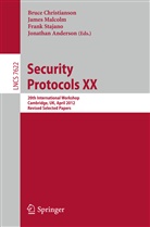 Jonathan Anderson, Bruce Christianson, Jame Malcolm, James Malcolm, Frank Stajano, Frank Stajano et al - Security Protocols XX