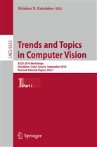 Kiriakos N. Kutulakos, Kiriako N Kutulakos, Kiriakos N Kutulakos - Trends and Topics in Computer Vision