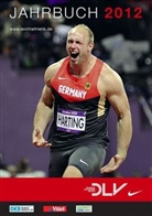 (DLP) Deutsche Leichtathletik Promotion- und Projektgesellschaft mbH, Deutsch Leichtathletik Promotion- und Pr - DLV-Jahrbuch 2012