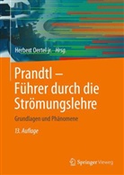 Herber Oertel, Herbert Oertel, Herber Oertel jr, Herbert Oertel jr. - Prandtl, Führer durch die Strömungslehre