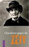 Peter Landhausen - Charaktere gegen die Zeit