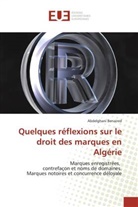 Abdelghani Benaired, Benaired-A - Quelques reflexions sur le droit