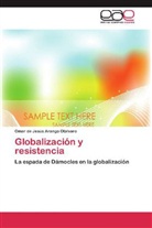 Omar de Jesús Arango Otálvaro - Globalización y resistencia