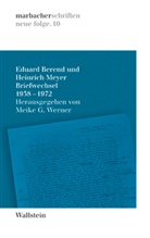 Eduar Berend, Eduard Berend, Heinrich Meyer, Ulrich von Bülow, Meik G Werner, Meike G Werner... - Briefwechsel 1938-1972
