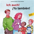 859595, Doug Cushman, Lawrenc Schimel, Lawrence Schimel - Ich auch !: Deutsch-Spanisch: Yo también ! (mit CD)