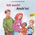 839595, Doug Cushman, Lawrenc Schimel, Lawrence Schimel - Ich auch !: Deutsch-Italienisch: Anch'io (mit CD)