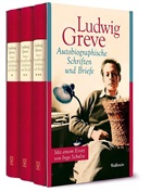 Ludwig Greve, D Akadamie für Sprache und Dichtun, Deutsche Akademie für Sprache und Dichtun, Dambacher, Ev Dambacher, Eva Dambacher... - Autobiographische Schriften und Briefe , 3 Teile