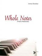 Armen Donelian - Whole Notes, Paino