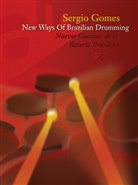 Sergio Gomes - New Ways of Brazilian Drumming, w. Audio-CD
