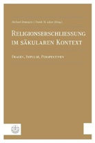 Michae Domsgen, Michael Domsgen, Frank M. Lütze, M Lütze - Religionserschließung im säkularen Kontext