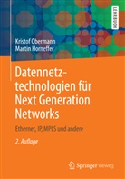 Horneffer, Martin Horneffer, Oberman, Kristo Obermann, Kristof Obermann - Datennetztechnologien für Next Generation Networks
