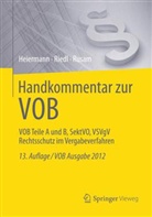 Wolfgan Heiermann, Wolfgang Heiermann, Richar Riedl, Richard Riedl, Martin Rusam, Martin u Rusam - Handkommentar zur VOB
