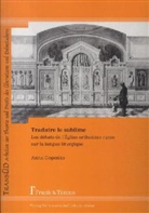 Anna Gopenko - Traduire le sublime
