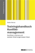 Stefan Werner - Trainingshandbuch Konfliktmanagement