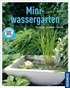 Böswirt, Danie Böswirth, Daniel Böswirth, Thinschmidt, Alice Thinschmidt, Friedrich Strauss - Miniwassergärten