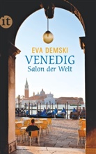 Eva Demski - Venedig, Salon der Welt