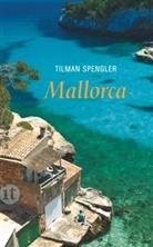 Tilman Spengler - Mallorca